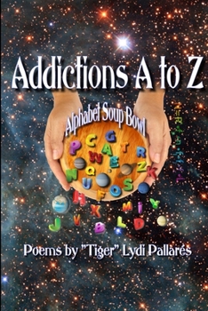 Paperback Addictions A to Z: Alphabet Soup Bowl Book