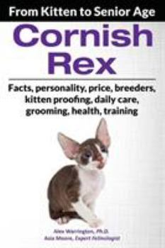 Paperback Cornish Rex: From Kitten to Senior Age Book