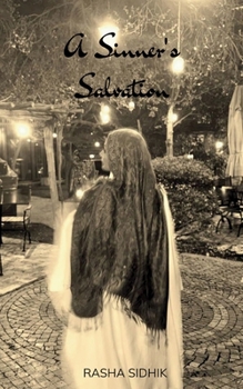 Paperback A Sinner's Salvation Book