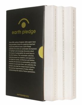 Paperback Earth Pledge White Papers Set (Earth Pledge Series on Sustainable Development) Book