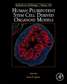 Hardcover Human Pluripotent Stem Cell Derived Organoid Models: Volume 159 Book