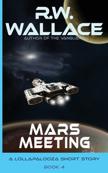 Paperback Mars Meeting: A Lollapalooza Short Story Book