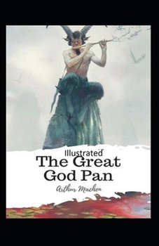 Paperback The Great God Pan Illustrated Book