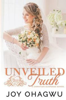 Unveiled Truth - Book #3 of the Pleasant Hearts