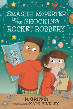 Hardcover Smashie McPerter and the Shocking Rocket Robbery Book