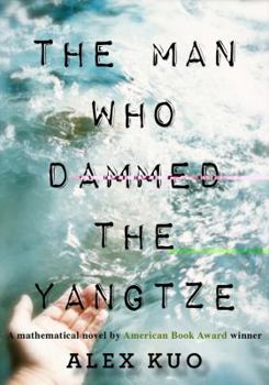 Paperback The Man Who Dammed the Yangtze Book