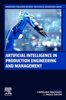Paperback Artificial Intelligence in Production Engineering and Management Book