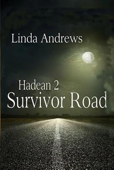 Paperback Hadean 2: Survivor Road Book