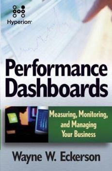 Hardcover Performance Dashboards: Measuring, Monitoring, and Managing Your Business Reprint-Hyperion Book