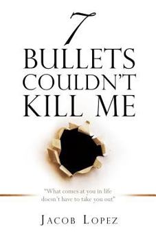 Paperback 7 Bullets Couldn't Kill Me Book