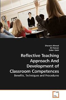 Paperback Reflective Teaching Approach And Development of Classroom Competences Book