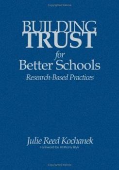 Hardcover Building Trust for Better Schools: Research-Based Practices Book