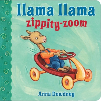 Board book Llama Llama Zippity-Zoom Book