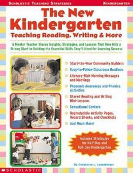 Paperback The New Kindergarten: Teaching Reading, Writing & More Book