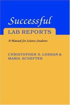 Paperback Successful Lab Reports: A Manual for Science Students Book
