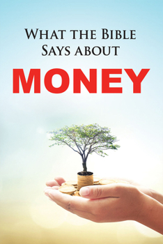 Paperback What the Bible Says about Money Book