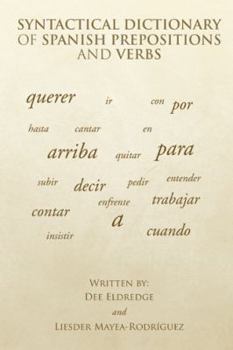Hardcover Syntactical Dictionary of Spanish Prepositions and Verbs Book