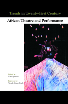 Hardcover Trends in Twenty-First-Century African Theatre and Performance Book