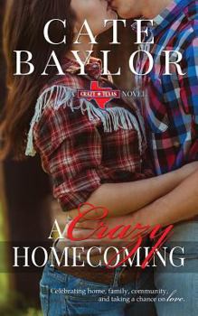 Paperback A Crazy Homecoming Book