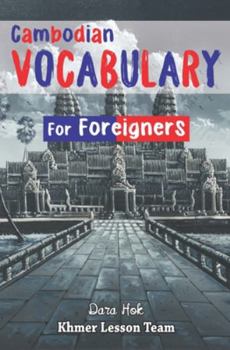 Paperback Cambodian Vocabulary For Foreigners Book