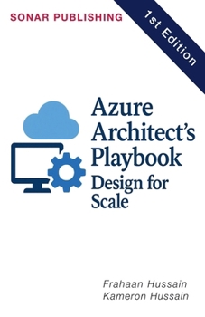 Azure Architect's Playbook: Design for Scale