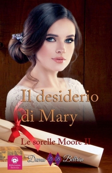 Paperback Il desiderio di Mary [Italian] Book