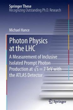 Photon Physics at the LHC: A Measurement of Inclusive Isolated Prompt Photon Production at √s = 7 TeV with the ATLAS Detector