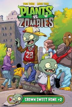 Grown Sweet Home #2 - Book  of the Plants vs. Zombies