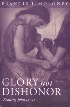 Paperback Glory Not Dishonor Book