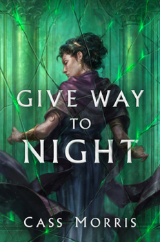 Give Way to Night - Book #2 of the Aven Cycle