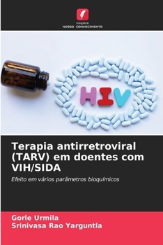 Terapia antirretroviral (TARV) em doentes com VIH/SIDA (Portuguese Edition)