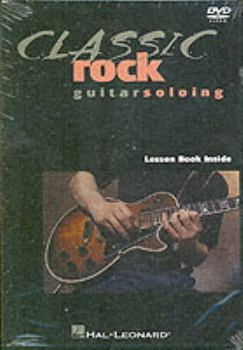 DVD-ROM Classic Rock Guitar Soloing Book