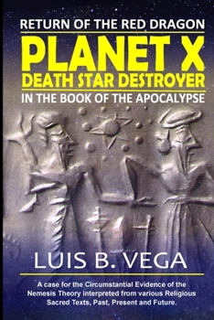 Paperback Planet X Death Star Destroyer: Return of the Red Dragon Book