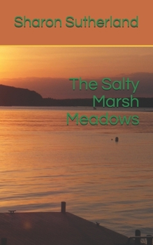 Paperback The Salty Marsh Meadows Book