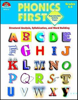 Paperback Phonics First, Grades 2-4: Structural Analysis, Syllabication, and Word Building Book