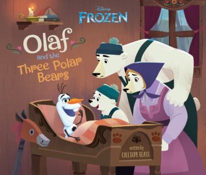 Hardcover Frozen: Olaf and the Three Polar Bears Book