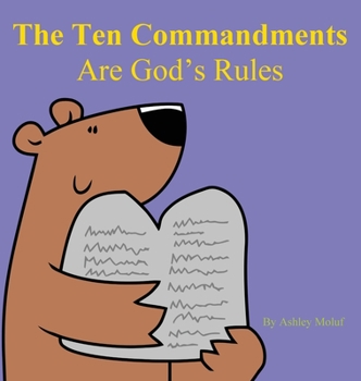 Hardcover The Ten Commandments are God's Rules Book
