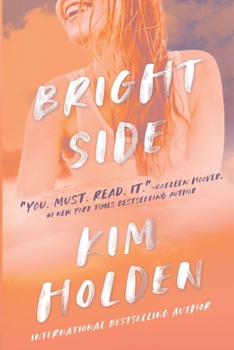 Bright Side - Book #1 of the Bright Side