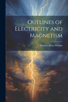 Paperback Outlines of Electricity and Magnetism Book