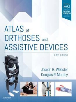 Hardcover Atlas of Orthoses and Assistive Devices Book