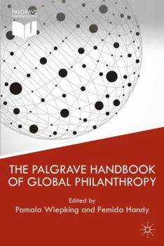 Hardcover The Palgrave Handbook of Global Philanthropy Book