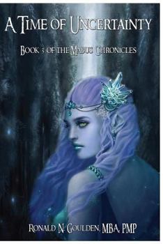 Paperback A Time of Uncertainty Book