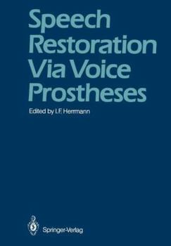 Paperback Speech Restoration Via Voice Prostheses Book