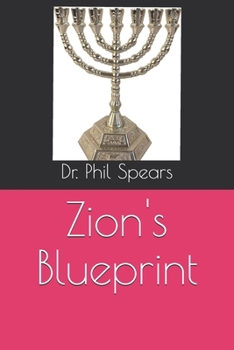 Zion's Blueprint
