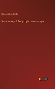 Hardcover Novelas españolas y coplas de manrique [Spanish] Book
