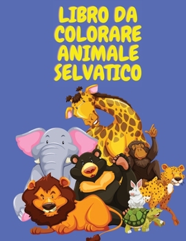 Paperback Libro da colorare animale selvatico [Italian] [Large Print] Book