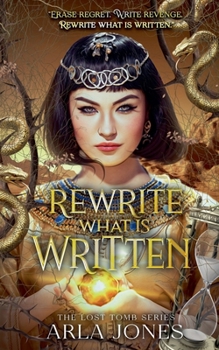 Rewrite What is Written (The Lost Tomb)