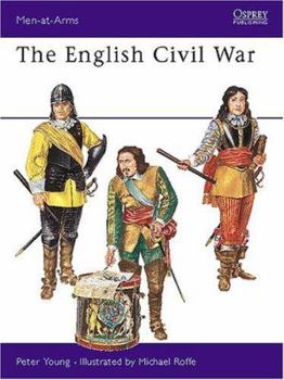 The English Civil War Armies (Men at Arms Series, 14) - Book #14 of the Osprey Men at Arms