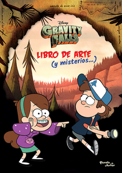 Paperback Gravity Falls. Libro de Arte Y Misterios [Spanish] Book