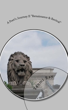Paperback A Poet's Journey II: Renaissance & Revival Book